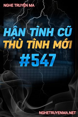 Hận Tình Cũ Thù Tình Mới