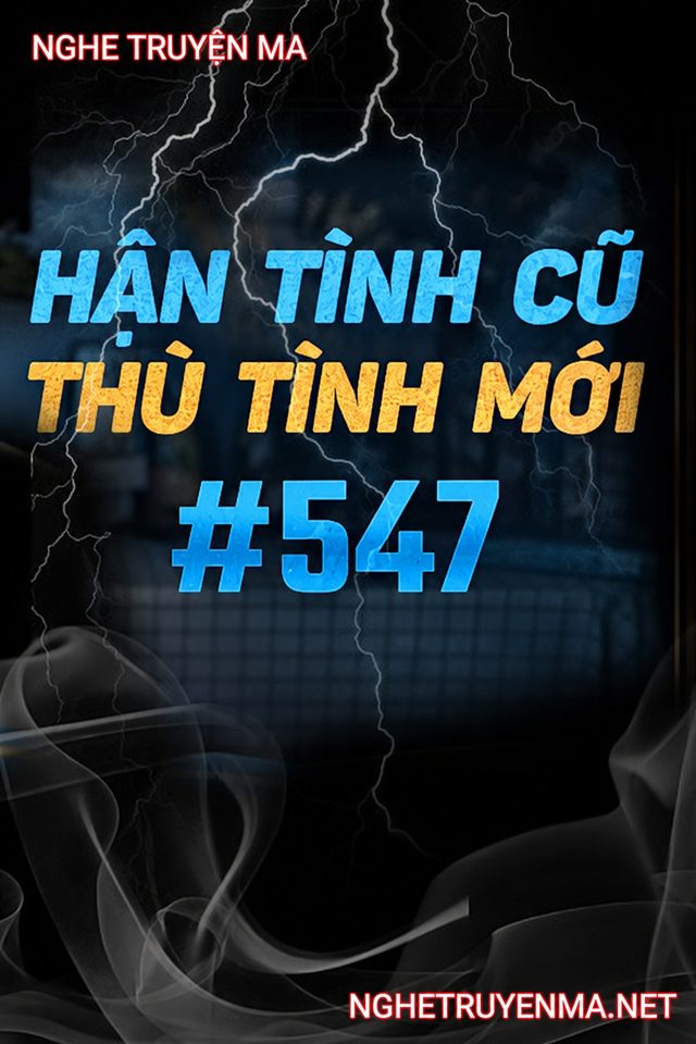Hận Tình Cũ Thù Tình Mới