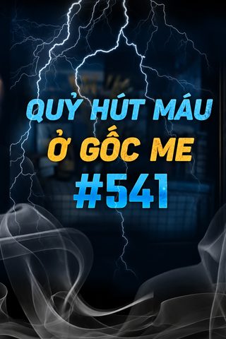 Quỷ Hút Máu Dưới Gốc Me