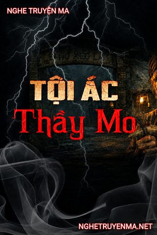 Tội Ác Thầy Mo