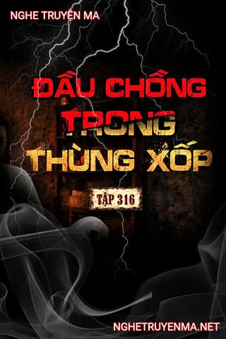 Đầu Chồng Trong Thùng Xốp