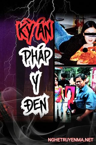 Kỳ Án Pháp Sư Đen