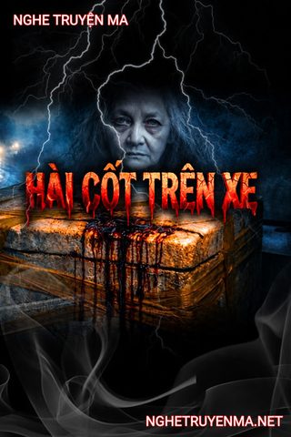 Hài Cốt Trên Xe