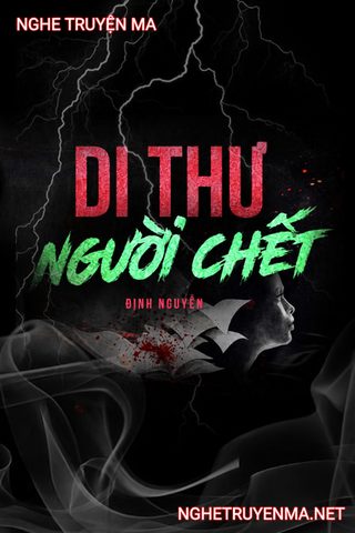 Di Thư Của Người C.hết