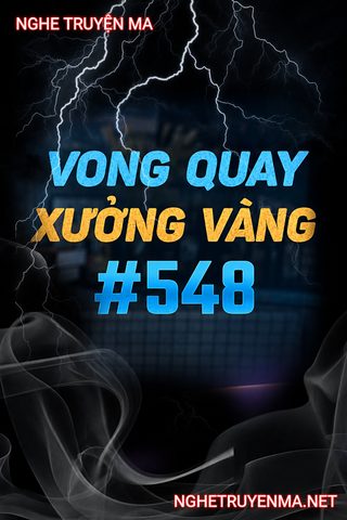 Vong Quậy Xưởng Vàng
