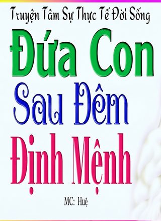 Đứa Con Sau Đêm Định Mệnh