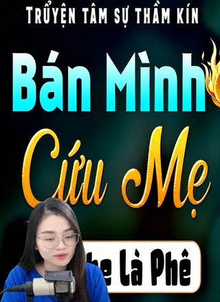 Bán Mình Cứu Mẹ