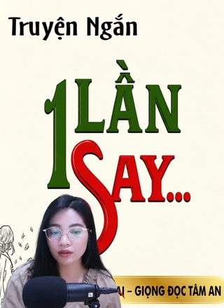 Một Lần Say