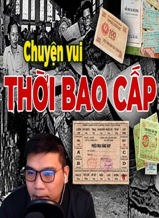 Chuyện Vui Thời Bao Cấp