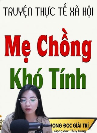 Mẹ Chồng Khó Tính