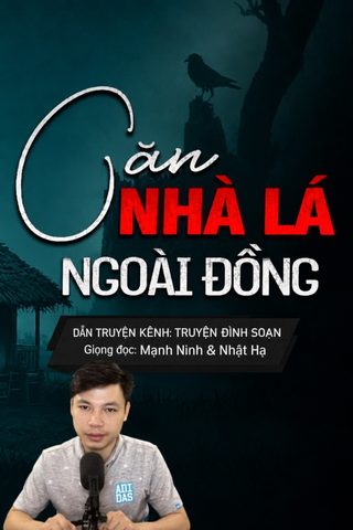 Căn Nhà Lá Ngoài Đồng