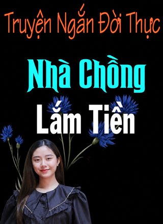 Nhà Chồng Lắm Tiền