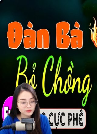 Đàn Bà Bỏ Chồng