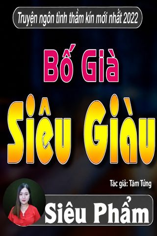 Bố Già Siêu Giàu