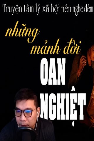 Những Mảnh Đời Oan Nghiệt