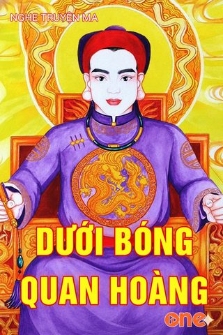 Dưới Bóng Quan Hoàng