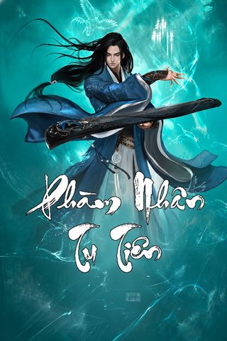 Phàm nhân tu tiên phần 2