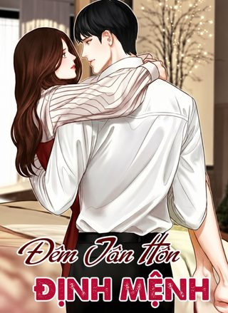 Đêm Tân Hôn Định Mệnh