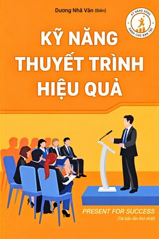 Kỹ Năng Thuyết Trình Hiệu Quả