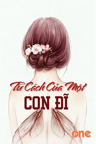 Tư Cách Của Một Con Đĩ