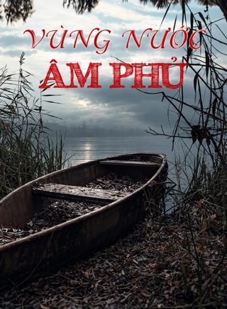 Vùng Nước Âm Phủ