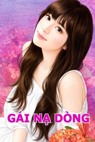 Gái Nạ Dòng
