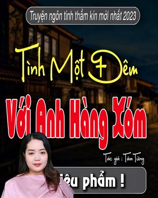 Tình Một Đêm Với Anh Hàng Xóm