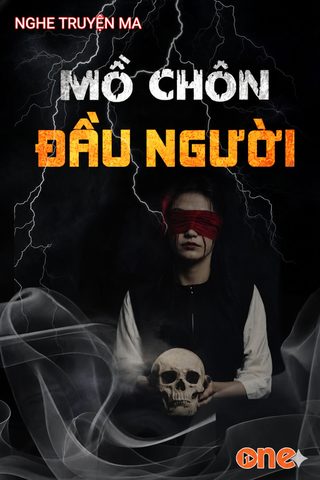 Mồ C.hôn Đ.ầu Người