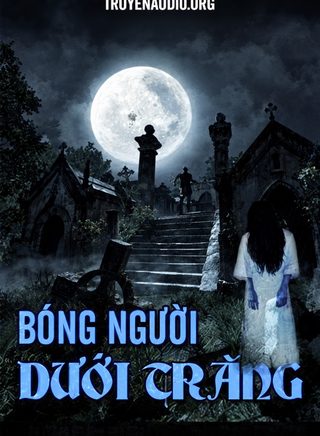 Bóng người dưới trăng - Nguyễn Ngọc Ngạn
