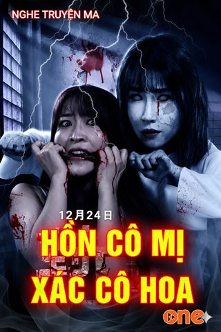 Hồn Cô Mị X.ác Cô Hoa