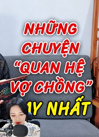 Những Chuyện Vợ Chồng Hay Nhất