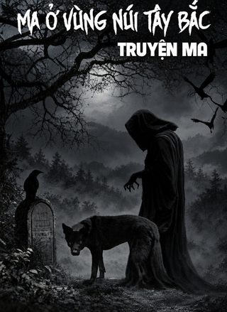 Ma Ở Vùng Núi Tây Bắc