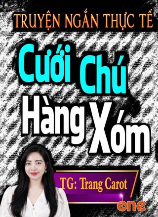 Cưới Chú Hàng Xóm