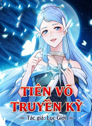 Tiên Võ Truyền Kỳ