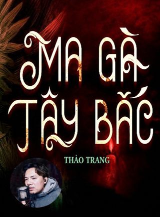 Ma Gà Tây Bắc