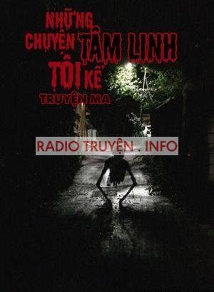 Những Chuyện Tâm Linh Tôi Kể