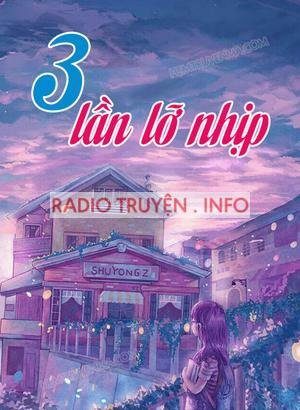 Ba Lần Lỡ Nhịp