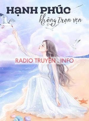 Hạnh Phúc Không Trọn Vẹn