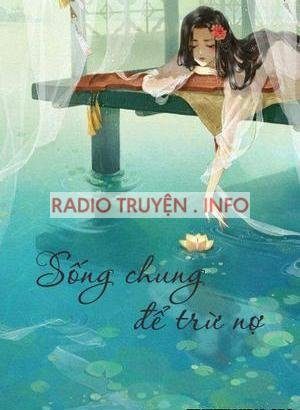 Sống Chung Để Trừ Nợ