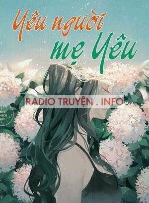 Yêu Nhầm Người Mẹ Yêu
