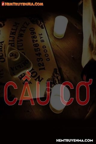 Cầu Cơ - Trò Chơi Ma