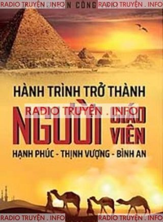 Hành Trình Trở Thành Người Giáo Viên Hạnh Phúc, Thịnh Vượng, Bình An