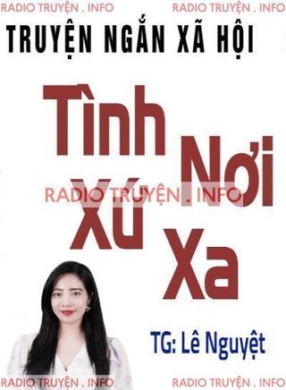Tình Nơi Xứ Xa