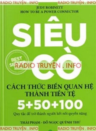 Siêu Cò, Cách Thức Biến Quan Hệ Thành Tiền Tệ