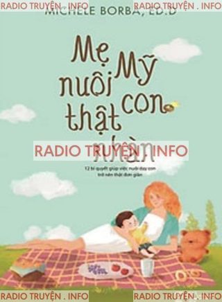 Mẹ Mỹ Nuôi Con Thật Nhàn