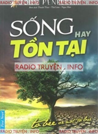 Sống Hay Tồn Tại