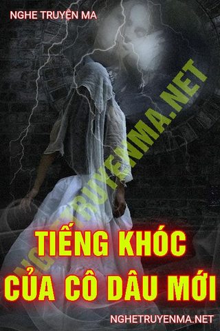 Tiếng Khóc Của Cô Dâu Mới