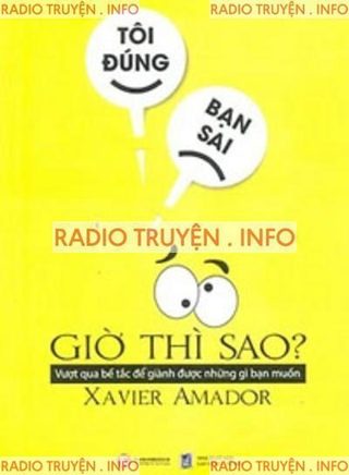 Tôi Đúng, Bạn Sai, Giờ Thì Sao?