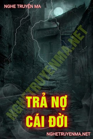Trả Nợ Cái Đời