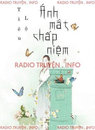 Ánh Mắt Chấp Niệm